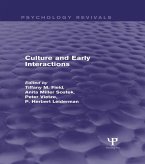 Culture and Early Interactions (Psychology Revivals) (eBook, ePUB) Culture and Early Interactions (Psychology Revivals) (eBook, ePUB)