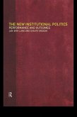 The New Institutional Politics (eBook, ePUB)