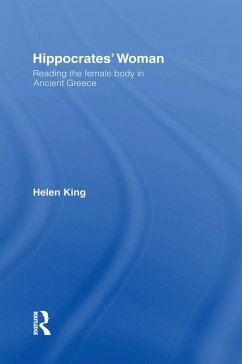 Hippocrates' Woman (eBook, PDF) - King, Helen