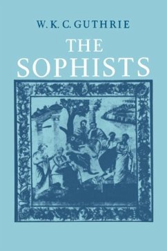 Cover History of Greek Philosophy: Volume 3, The Fifth Century Enlightenment, Part 1, The Sophists (eBook, PDF)
