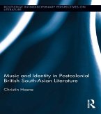 Music and Identity in Postcolonial British South-Asian Literature (eBook, ePUB)