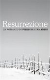 Resurrezione (eBook, ePUB)