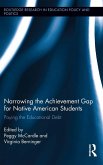 Narrowing the Achievement Gap for Native American Students (eBook, ePUB)