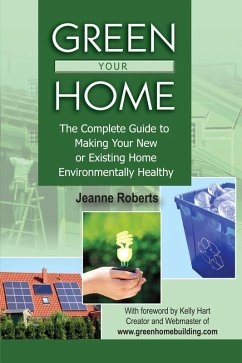Green Your Home (eBook, ePUB) - Roberts, Jeanne