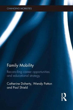 Family Mobility (eBook, PDF) - Doherty, Catherine; Patton, Wendy; Shield, Paul