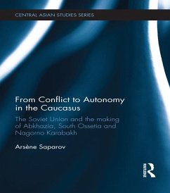 From Conflict to Autonomy in the Caucasus (eBook, ePUB) - Saparov, Arsène