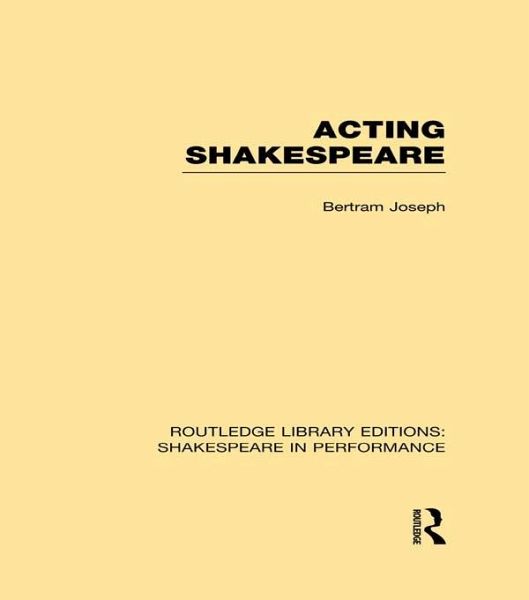 Acting Shakespeare (eBook, ePUB) Acting Shakespeare (eBook, ePUB)