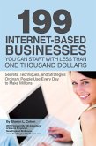 199 Internet-based Business You Can Start with Less Than One Thousand Dollars (eBook, ePUB)