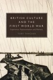 British Culture and the First World War (eBook, ePUB)