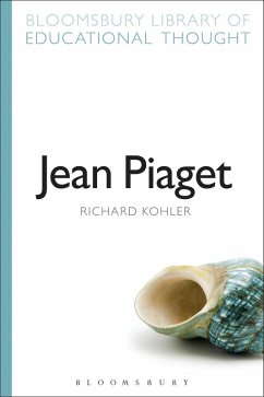 Jean Piaget (eBook, PDF) - Kohler, Richard