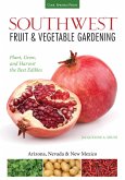 Southwest Fruit & Vegetable Gardening (eBook, PDF)