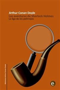 La liga de los pelirrojos (eBook, PDF) - Conan Doyle, Arthur