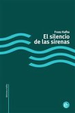 El silencio de las sirenas (eBook, PDF)