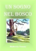 un sogno nel bosco (eBook, PDF)