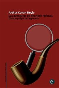 El dedo pulgar del ingeniero (eBook, PDF) - Conan Doyle, Arthur