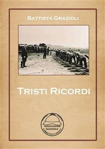 Tristi ricordi (eBook, PDF) - Grazioli, Battista