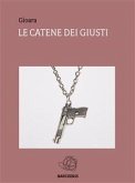 Le catene dei giusti (eBook, ePUB)