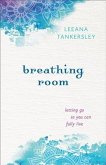 Breathing Room (eBook, ePUB)