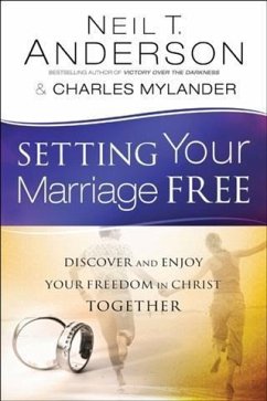 Setting Your Marriage Free (eBook, ePUB) - Anderson, Neil T.