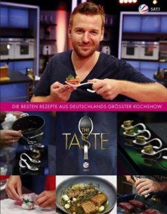 THE TASTE - Die besten Rezepte aus Deutschlands größter Kochshow