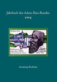 Jahrbuch des Adam-Ries-Bundes 2014 - Gebhardt, Rainer