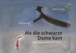 Als die schwarze Dame kam - Heinrich, Karla