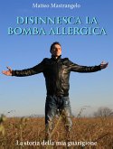 Disinnesca la bomba allergica (eBook, PDF)