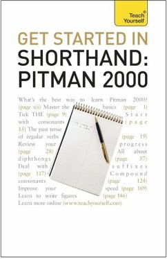 Get Started In Shorthand: Pitman 2000 (eBook, ePUB) - Publishing, Pitman