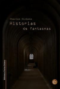 Historias de fantasmas (eBook, PDF) - Dickens, Charles