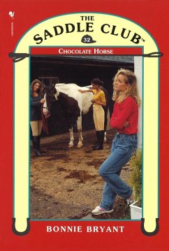 Saddle Club 32: Chocolate Horse (eBook, ePUB) - Bryant, Bonnie