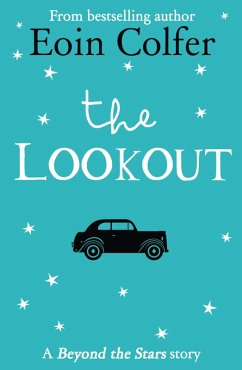The Lookout (eBook, ePUB) - Colfer, Eoin