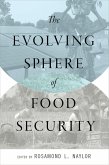 The Evolving Sphere of Food Security (eBook, ePUB)