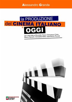 La produzione del cinema italiano oggi (eBook, PDF) Cover La produzione del cinema italiano oggi (eBook, PDF)