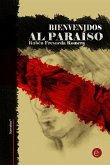 Bienvenidos al paraíso (eBook, PDF)