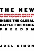 The New Censorship (eBook, ePUB)