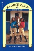 Saddle Club 38: Horse Trade (eBook, ePUB)