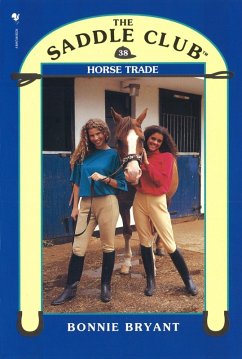 Saddle Club 38: Horse Trade (eBook, ePUB) - Bryant, Bonnie