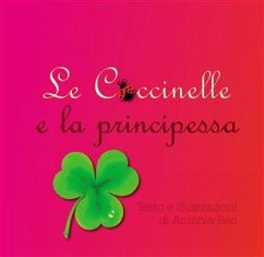 Le coccinelle e la principessa (eBook, PDF) - Rao, Antonia