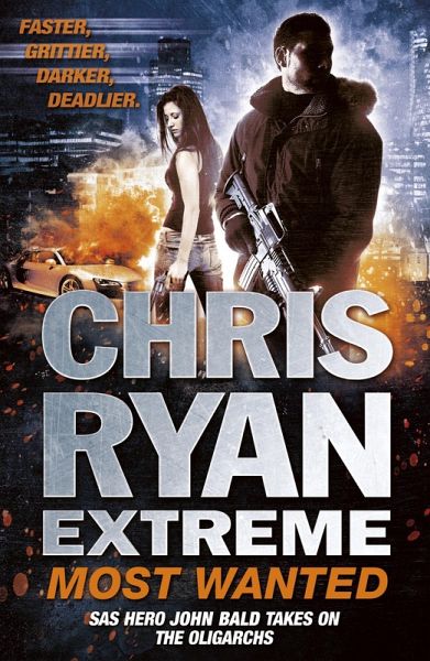 Chris Ryan Extreme: Most Wanted (eBook, ePUB) Chris Ryan Extreme: Most Wanted (eBook, ePUB)