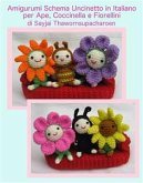 Amigurumi schema uncinetto in italiano per ape, coccinella e fiorellini (eBook, ePUB)