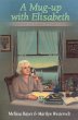 A Mug Up with Elisabeth (eBook, ePUB) - Bild 1