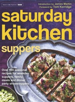 Cover Saturday Kitchen Suppers - Foreword by Tom Kerridge (eBook, ePUB)
