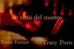Le virtù del mostro (eBook, ePUB) Le virtù del mostro (eBook, ePUB)