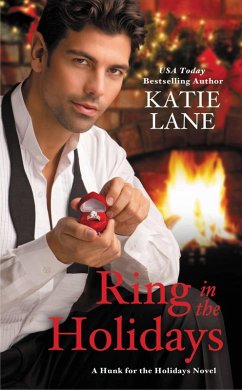 Ring in the Holidays (eBook, ePUB) - Lane, Katie