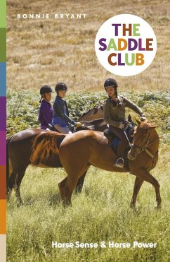 The Saddle Club: Horse Sense & Horse Power (eBook, ePUB) - Bryant, Bonnie