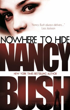 Nowhere to Hide (eBook, ePUB) - Bush, Nancy