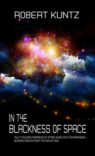 In the Blackness of Space (eBook, ePUB) In the Blackness of Space (eBook, ePUB)