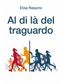 Al di là del traguardo (eBook, ePUB)