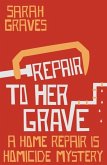 Repair to Her Grave (eBook, ePUB)