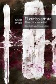 El crítico artista/The Critic as Artist (eBook, PDF)